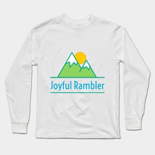 Joyful Rambler Long Sleeve T-Shirt